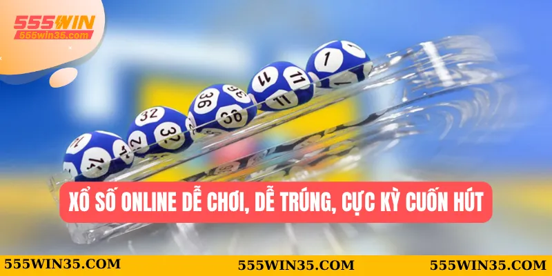 555WIN 38 Xổ số online dễ chơi, dễ trúng, cực kỳ cuốn hút